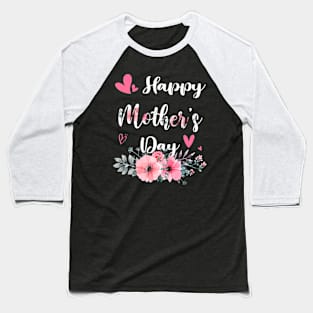 Mother's Day 2024 Cute Floral For Women Mom Grandma Baseball T-Shirt